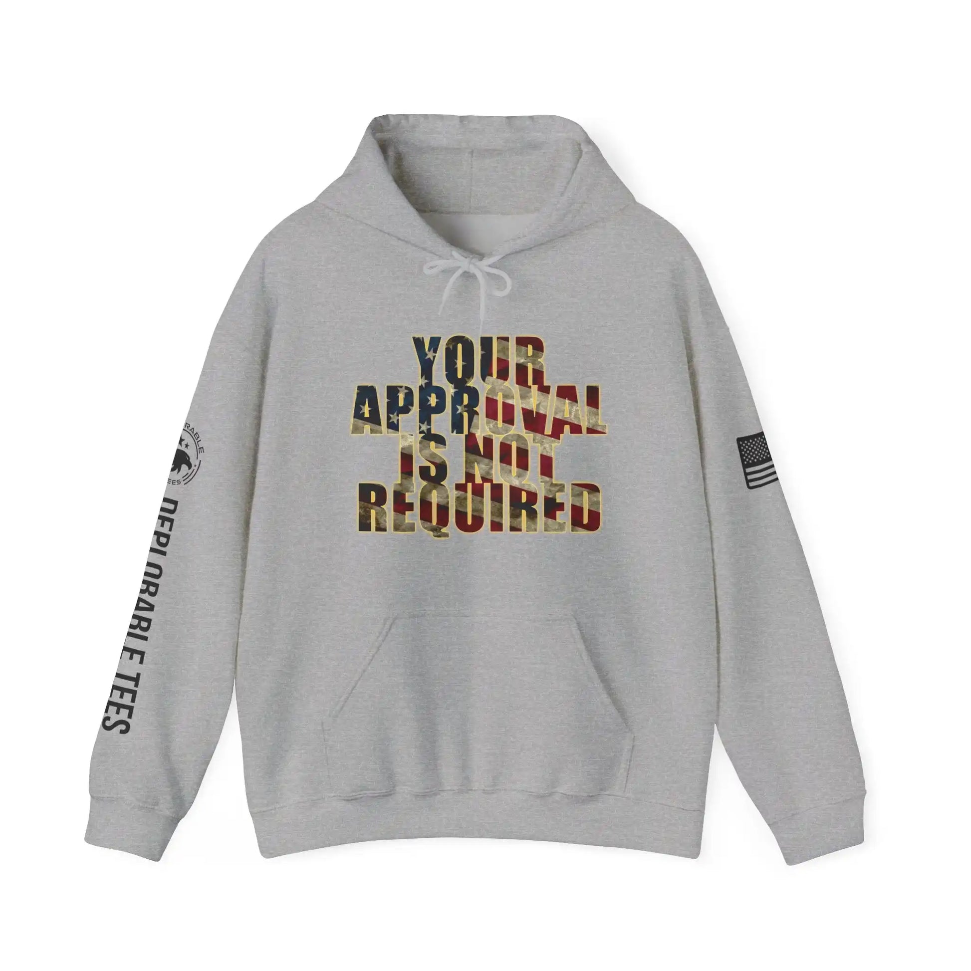 Your Approval Is Not Required Men's Hoodie - Deplorable Tees